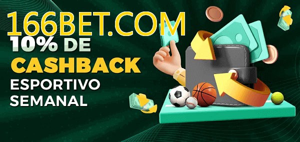 10% de bônus de cashback na 166BET.COM